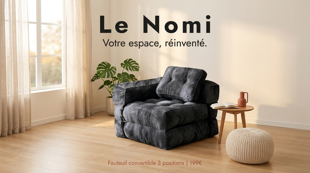 Le Nomi - Votre espace reinvente fauteuil convertible salon